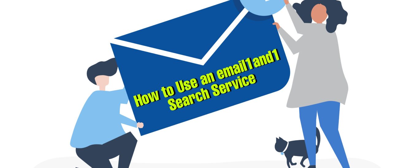 How To Use An Email1and1 Search Service